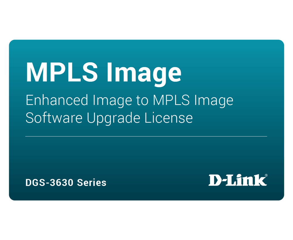 D-Link DGS-3630-28SC-SM-LIC DGS-3630-28SC DLMS License Pack from Standard Image to MPLS Image
